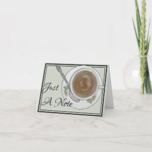 Juste une tasse de thé de note toute carte de note