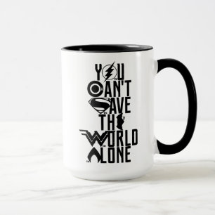 Justice League   Du kannst die Welt nicht alleine  Tasse