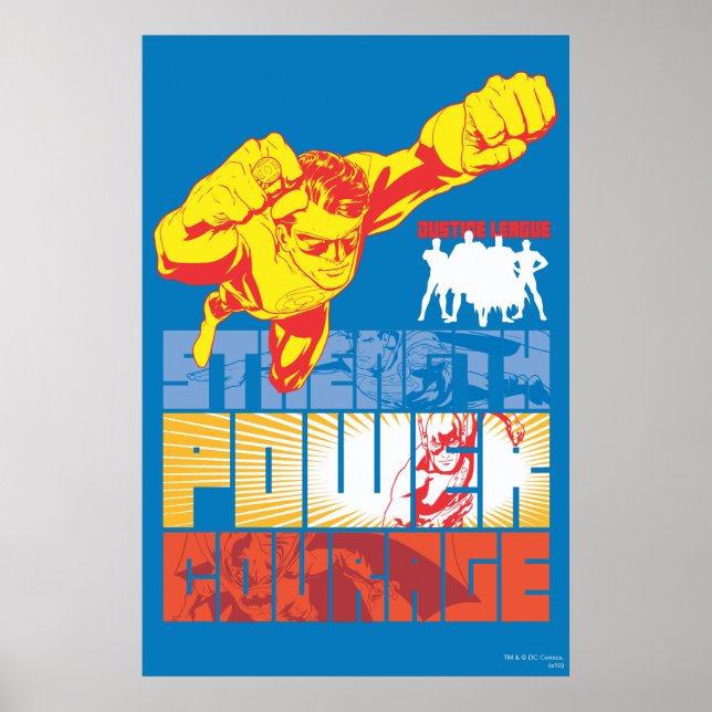 Justice League Strength. Power. Courage. Character Poster (Vorne)