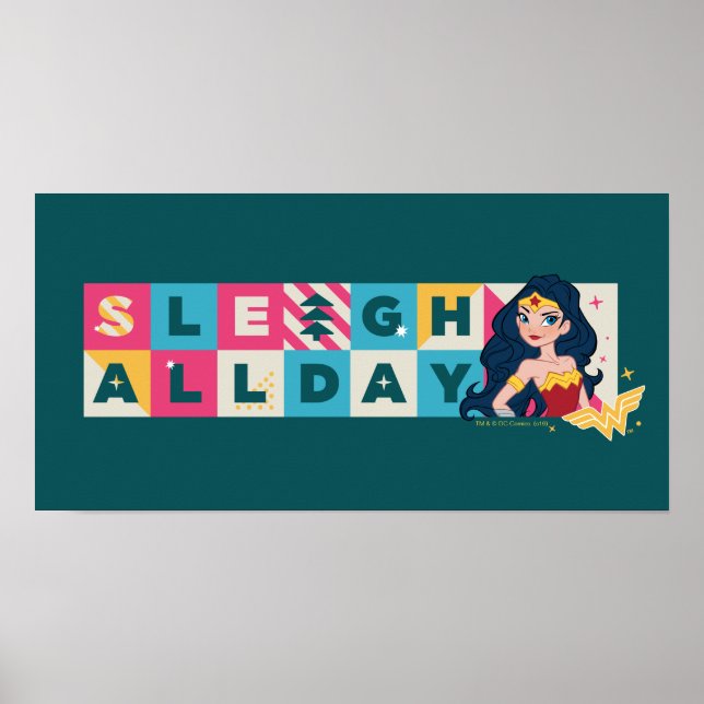 Justice League Wonder Woman "Sleigh All Day" Poster (Vorne)