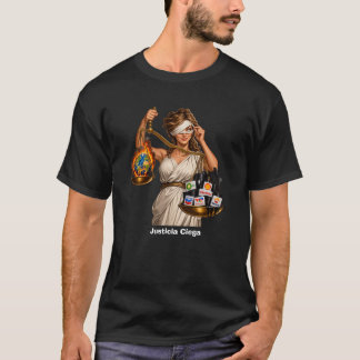Justicia Ciega Combustibles Fósiles T-Shirt
