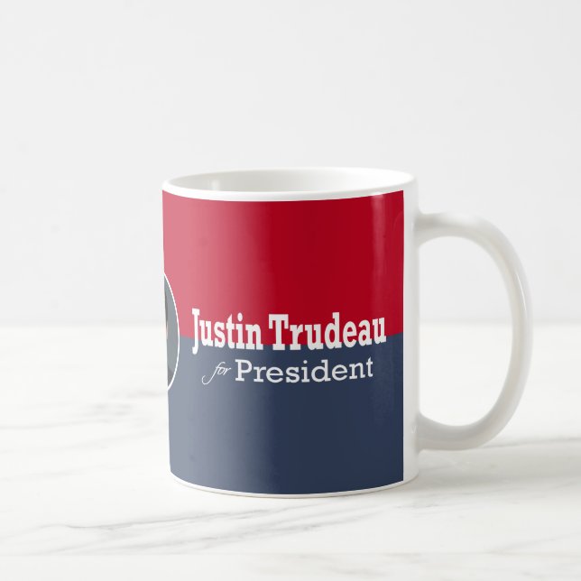 Justin Trudeau für Präsidenten Coffee Mug Kaffeetasse (Rechts)