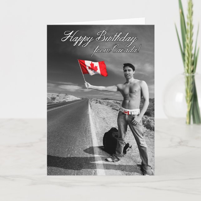 Justin Trudeau: Happy Birthday from Canada Karte (Vorderseite)