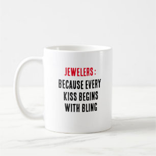 Juweliere: Weil jeder Kuss mit Bling beginnt Kaffeetasse