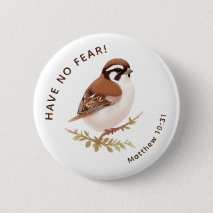 JW Button Button, haben keine Angst Little Sparrow
