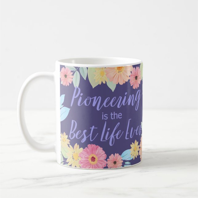 JW Gift Pioneering ist das beste Leben je Kaffeetasse (Links)