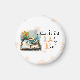 JW Magnet "Kaffee.. aber zuerst, Tagestext!"
