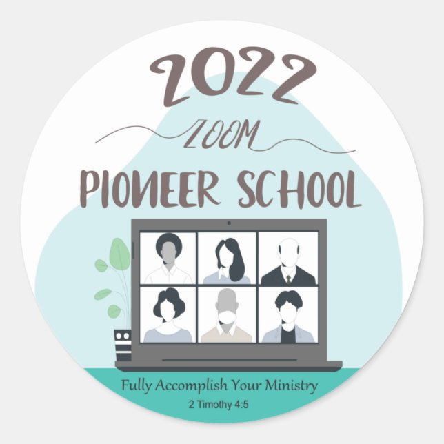 JW Ministry Supply Zoom Pioneer School 2022 Runder Aufkleber (Vorderseite)