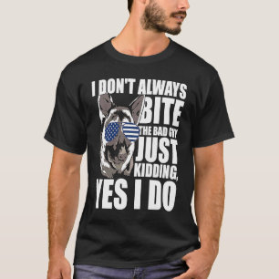 K9 Polizeihund ich stetig beißen den schlechten Ty T-Shirt