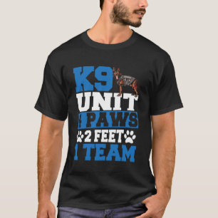K9-Polizist K9-Einheit 4 Pfoten 2 Füße 1 Team T-Shirt