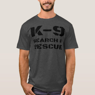K-9-Trainer für Such- und Rettungshunde SAR K9 T-Shirt