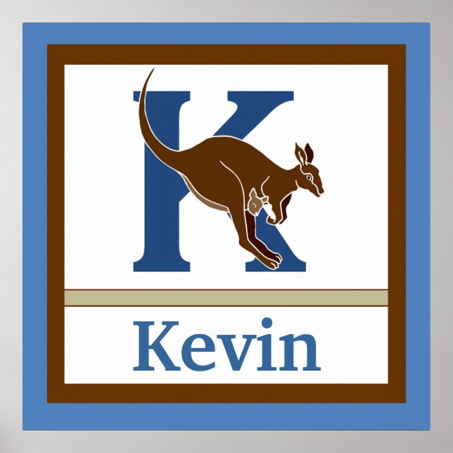 K is for Kangaroo and Boy Name Wall Art for Kids Poster (Vorne)