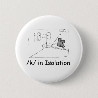 K isoliert button