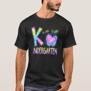 K ist für Kindergarten-Lehrer Tie Dye Kinder Rücke T-Shirt