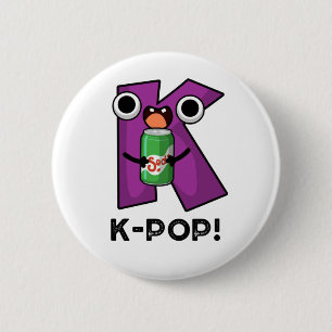 K-Pop Funny Music Soda Pop Pun Button