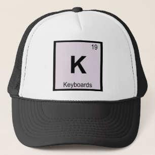 K - Tasteninstrumente Musik Chemie Periodensystem Truckerkappe