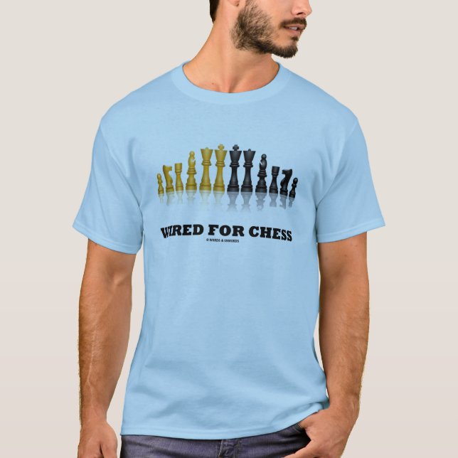 Kabelgebunden für Schach (Schachspieler-Spaß) T-Shirt (Vorderseite)