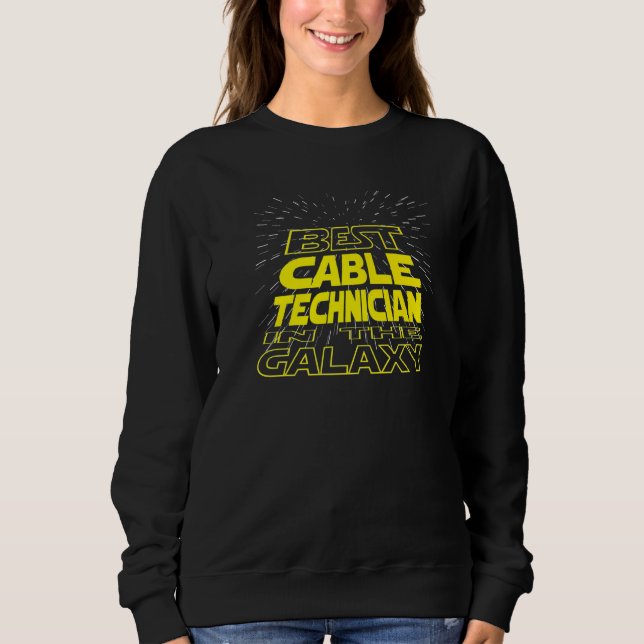 Kabeltechniker Cool Galaxy Job Sweatshirt (Vorderseite)