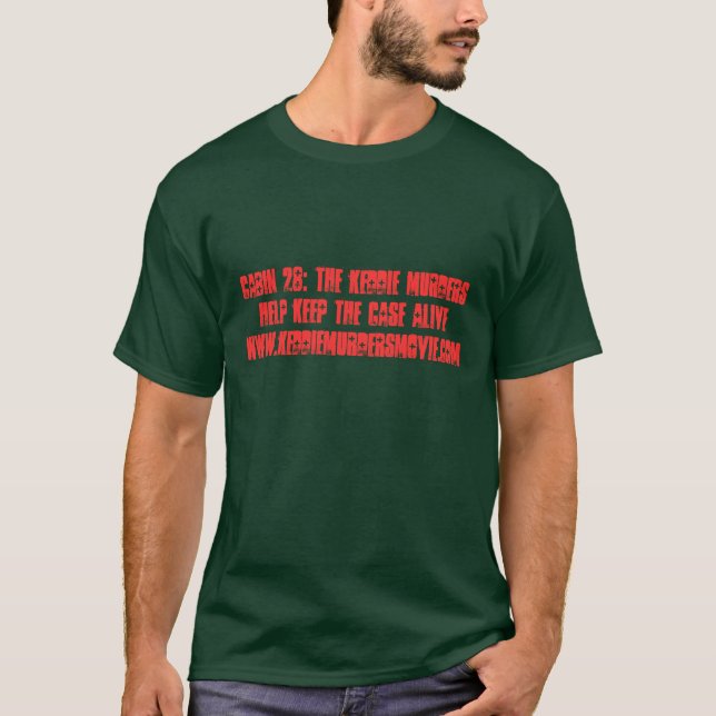 Kabine 28: Das Keddie ermordet T - Shirt (Vorderseite)