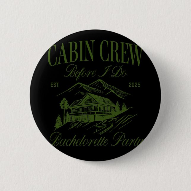 Kabine Crew, bevor ich Junggeselinnen-Abschied Cam Button (Vorderseite)