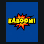 Kaboom! kühne Pop Art Comic Explosion Poster<br><div class="desc">Umgestalten Sie Ihren Raum mit dem explosiven Flair dieses "Kaboom!" Pop Kunstdesigns. Inspiriert durch den hochenergetischen Stil klassischer Comic-Bücher,  fügt dieses lebendige Stück einen dramatischen Aufstieg an Farbe und Spannung hinzu und macht es zu einer herausragenden Ergänzung zu jedem Zimmer.</div>