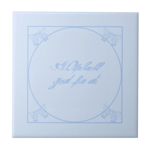 Kachel Fliesen Bayrisch Bayerisch Bairisch (Vorderseite)