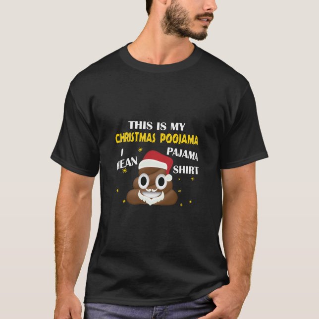 Kack Emoji Das ist mein Weihnachtslied Poojama - P T-Shirt (Vorderseite)