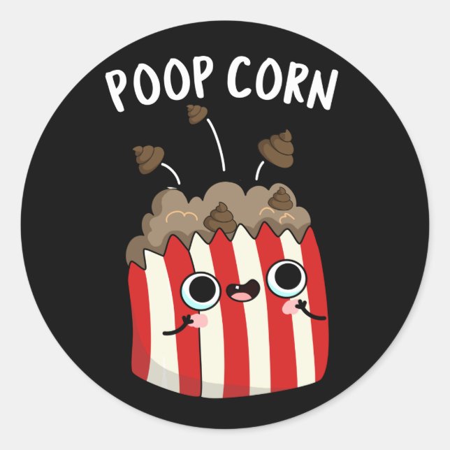 Kack Mais Funny Pop Mais Pun Dark BG Runder Aufkleber (Vorderseite)