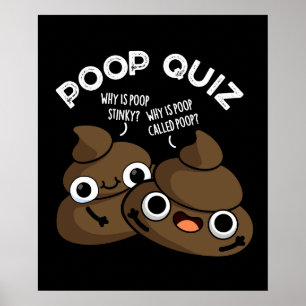 Kack Quiz Funny Poo Pun Dark BG Poster