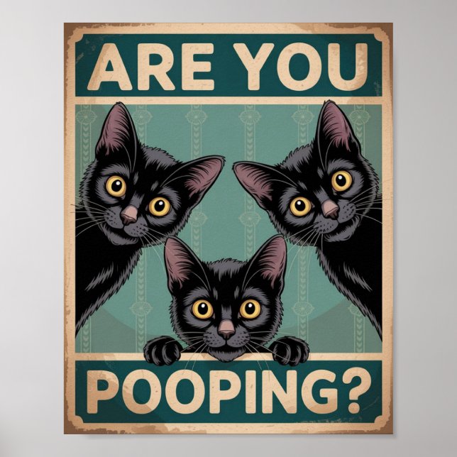 "Kacken Sie?" Lustige schwarze Katzen Poster (Vorne)