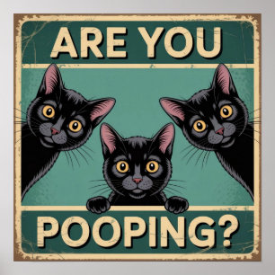 "Kacken Sie?" Lustige schwarze Katzen Poster