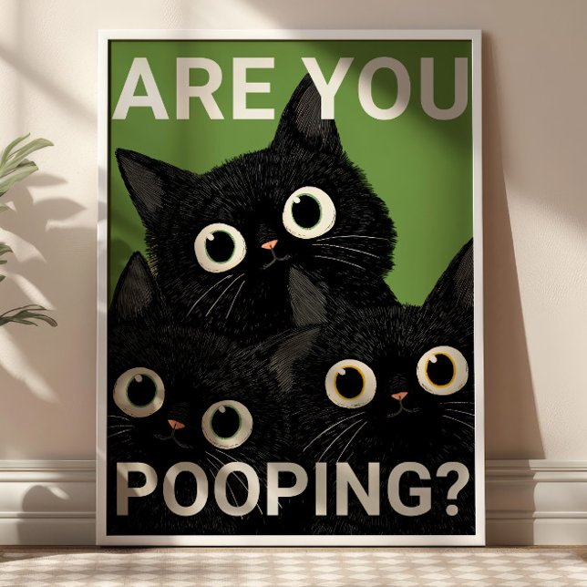 KACKST DU? Schwarze Katzen Lustiges Badezimmer Poster (Von Creator hochgeladen)