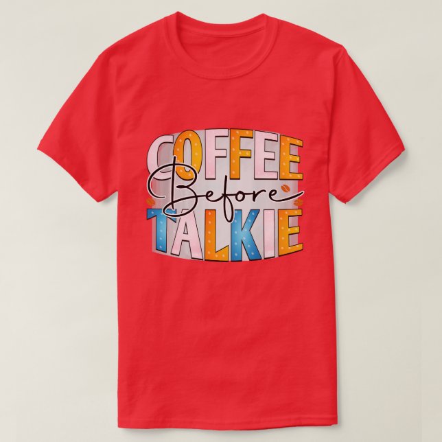 Kaffee 10 T-Shirt (Design vorne)