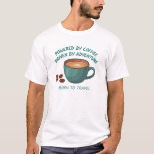 Kaffee-Abenteuer-Reise-Shirt T-Shirt