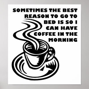 Kaffee am Morgen Lustiges Poster