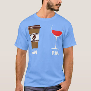 Kaffee Am Wine PM T-Shirt