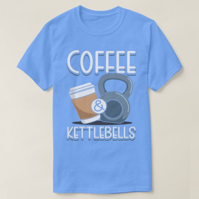 Kaffee-amp Kettlebells T-Shirt (Design vorne)