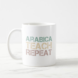 Kaffee Arabica Lehre Wiederholen Lustige Lehrer Zi Kaffeetasse