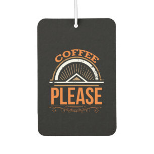 Kaffee Art Coffee Bitte Autolufterfrischer