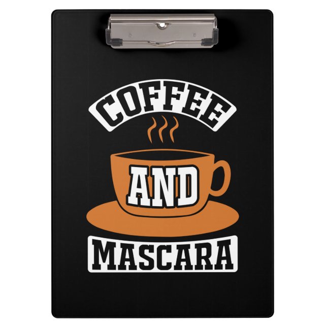 Kaffee Art Kaffee und Mascara Klemmbrett (Vorderseite)