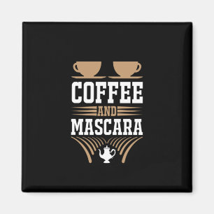 Kaffee Art Kaffee und Mascara Magnet
