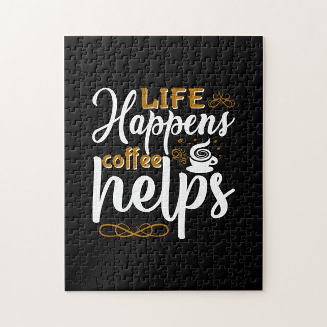 Kaffee Art Life Happen Kaffee hilft (Vertikal)