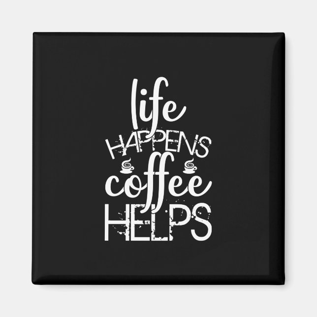Kaffee Art Life: Kaffeelieferungen Magnet (Vorne)