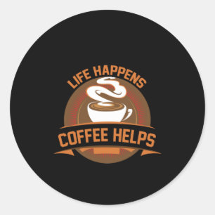 Kaffee Art Life: Kaffeelieferungen Runder Aufkleber