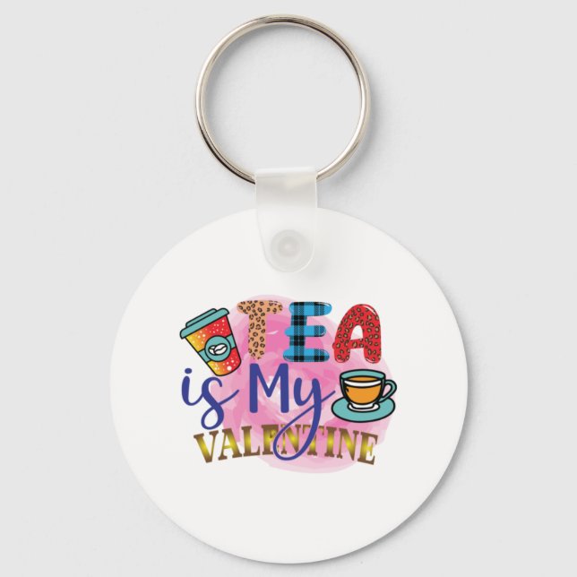 Kaffee Art Tee ist mein Valentin Schlüsselanhänger (Vorderseite)