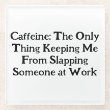Kaffee aus Koffein - Untersetzer