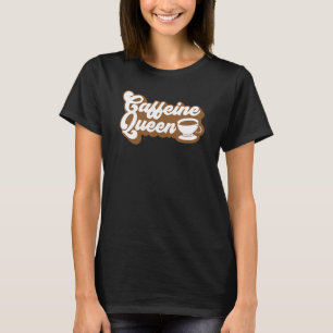 Kaffee Barista - Männer Frauen - Coffeine Queen T-Shirt