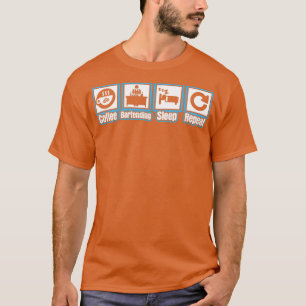Kaffee Barkeeper Schlafen Wiederholung T-Shirt