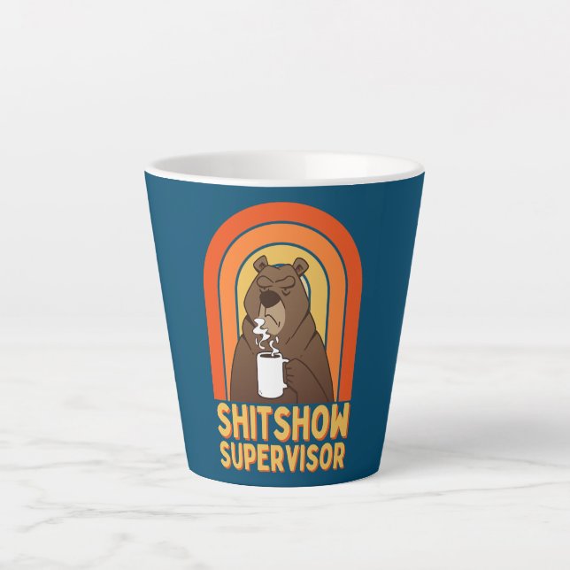 KAFFEE BEAR SHITSHOW SUPERVISOR Funny Boss  Milchtasse (Vorderseite)