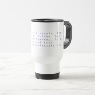 Kaffee behält mich glücklich reisebecher